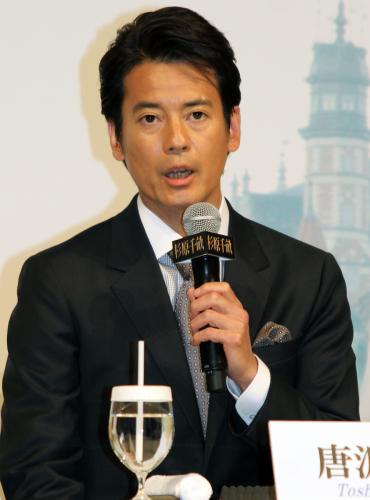 唐沢寿明　“日本のシンドラー”に自信「結果は映像に出ている」